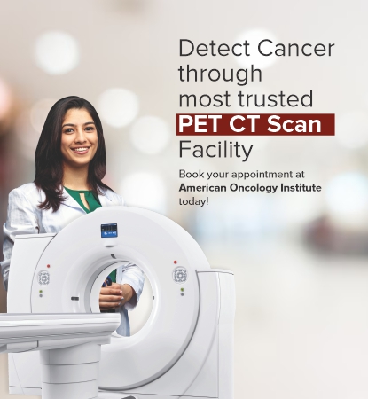 PET CT Scan Services in Coimbatore | American Oncology Institute